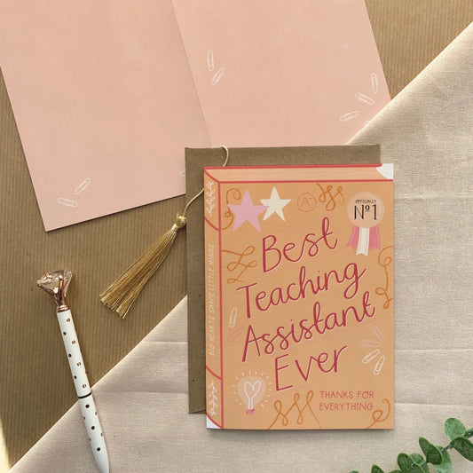 Best Teaching Assistant Ever Greeting Card