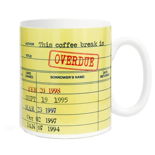 This Coffee Break Is Overdue Ceramic Mug