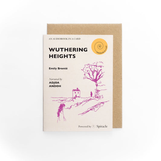 Audiobook in A Card: Emily Brontë’s Wuthering Heights