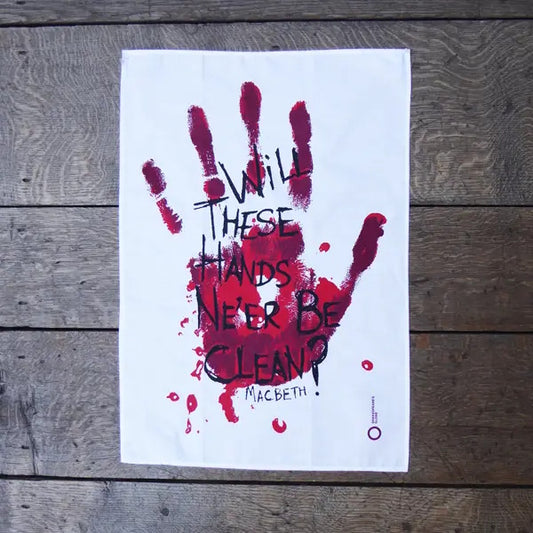 Macbeth Tea Towel (Will These Hands Ne'er Be Clean)