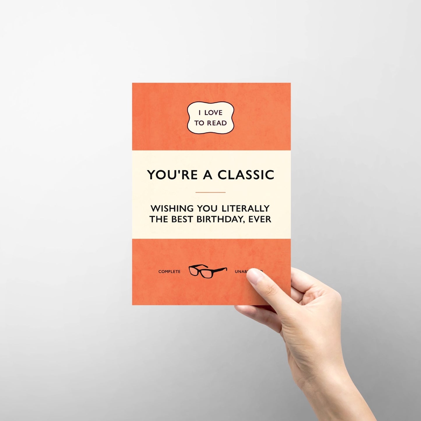 You're A Classic Birthday Card