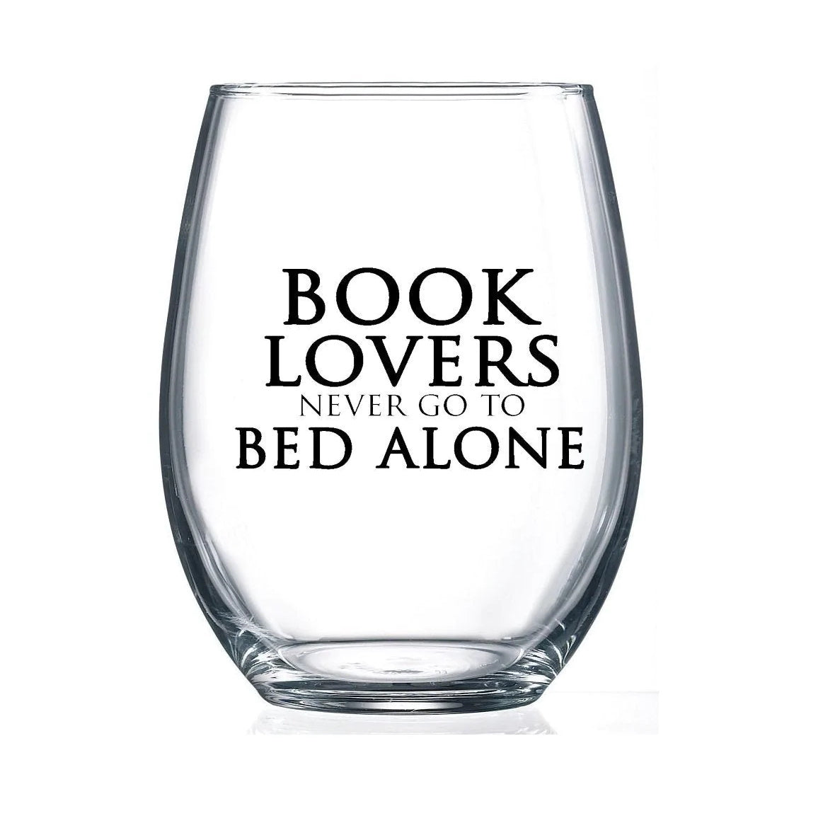 Book Lovers Never Go to Bed Alone Stemless Wine Glass from Fly Paper Products