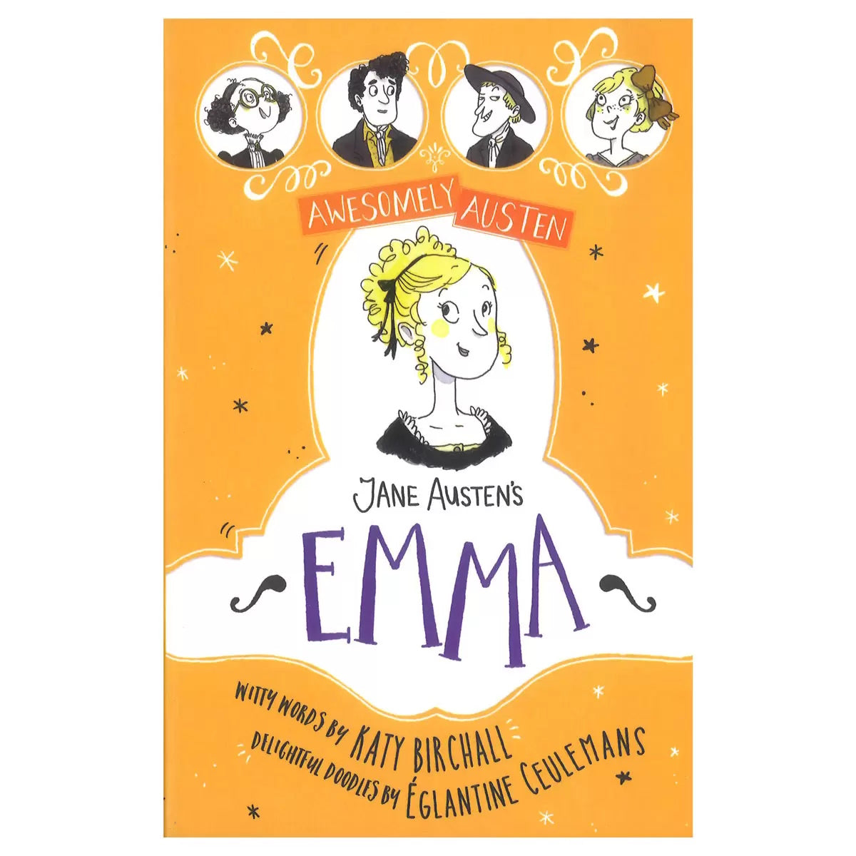 Awesomely Austen - Illustrated and Retold: Jane Austen's Emma