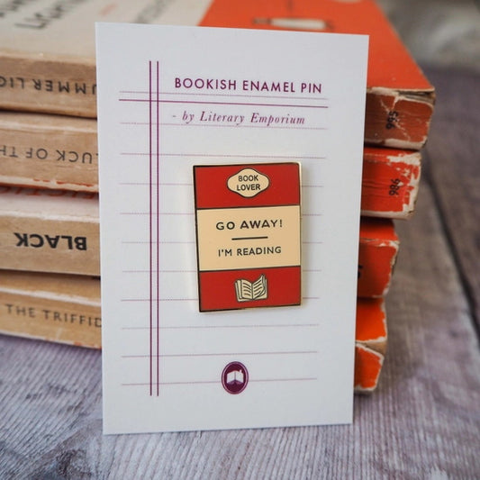 'Go Away I'm Reading' Book Lover Enamel Pin from Literary Emporium.