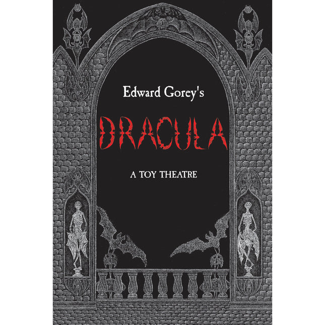 Edward Gorey's Dracula: A Toy Theatre