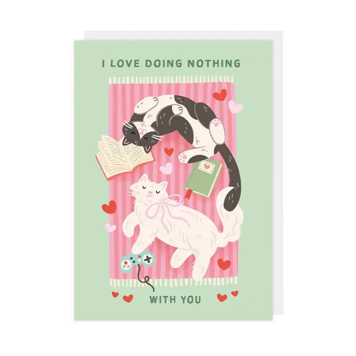 I Love Doing Nothing With You Card – The Literary Gift Shop