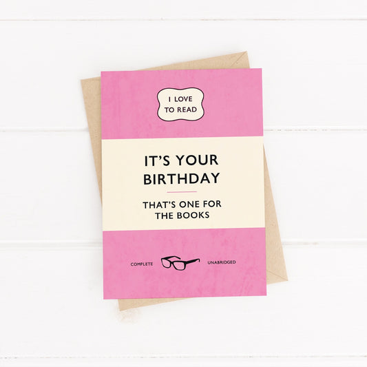 It's Your Birthday, That's One For the Books Birthday Card