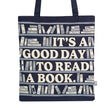 It's a Good Day to Read a Book Tote Bag