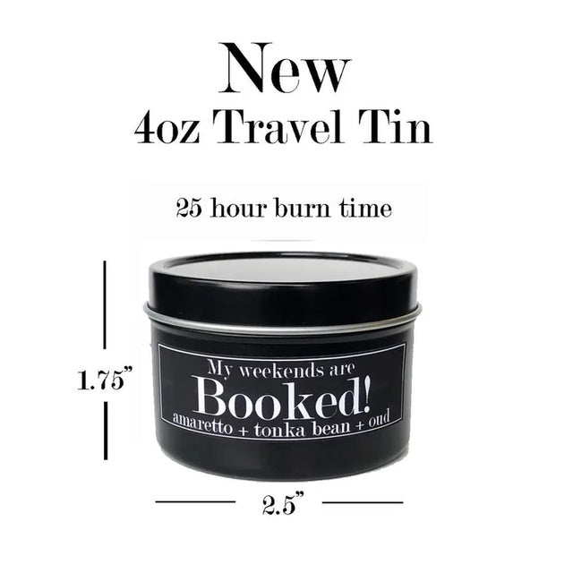 My Weekends Are Booked Literary Tin Soy Candle 4oz