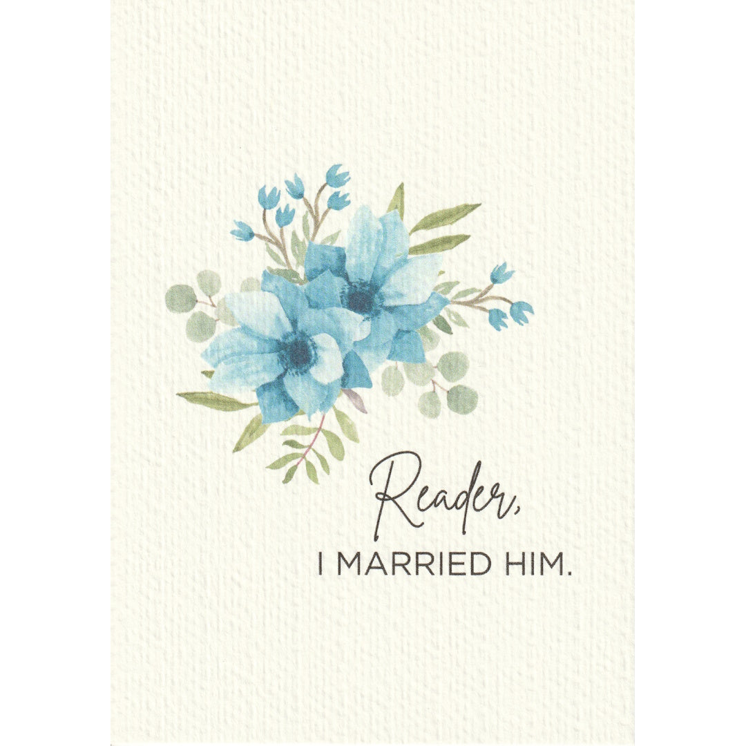 Reader, I Married Him - Jane Eyre Quote Card - A6