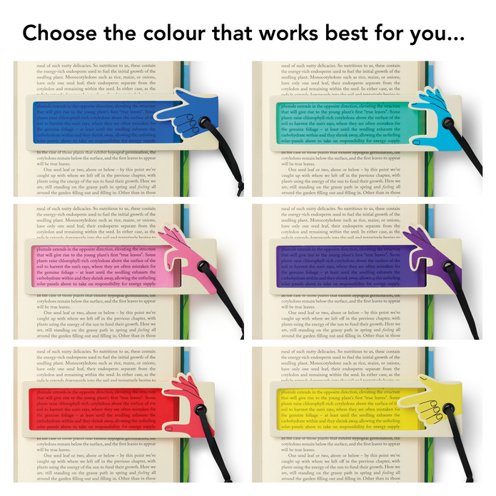 Six colour options for a bookmark shaped like a pointing hand holding a pen, shown attached to pages of a book. The top text reads, 'Choose the colour that works best for you.
