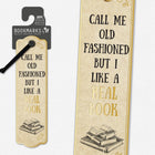 Call Me Old Fashioned Bookmark