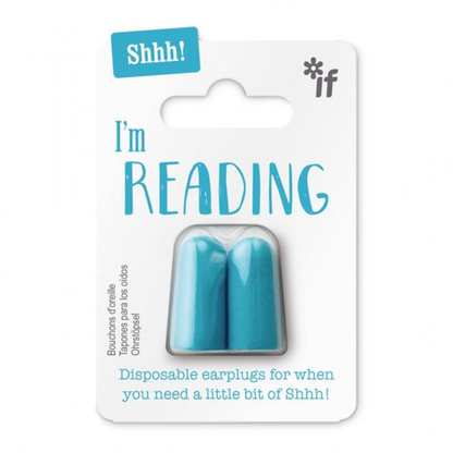 Shhh! Earplugs - I'm Reading