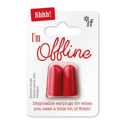 Shhh! Earplugs - I'm Offline