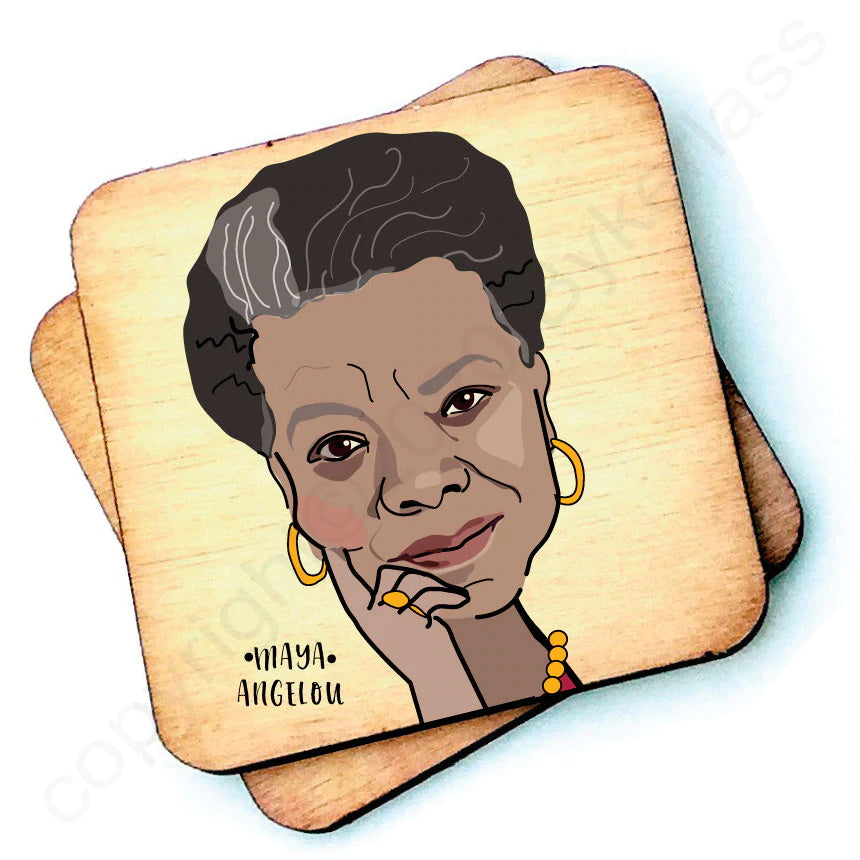 Maya Angelou Rustic Wooden Coaster