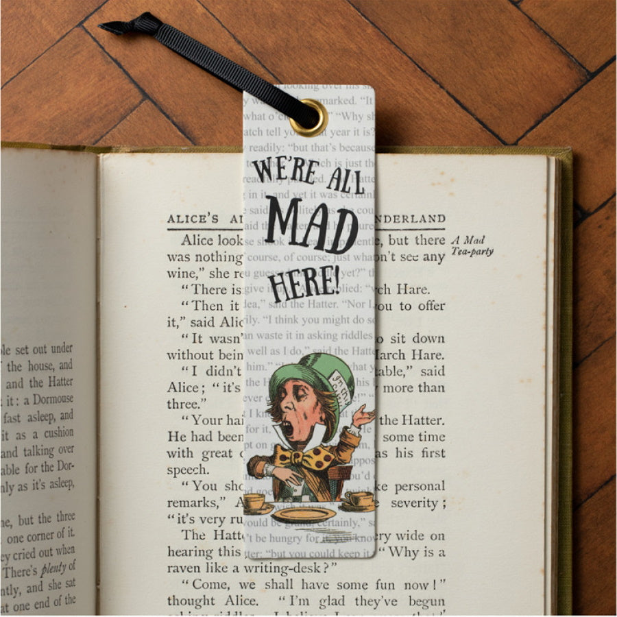 We're All Mad Here Bookmark